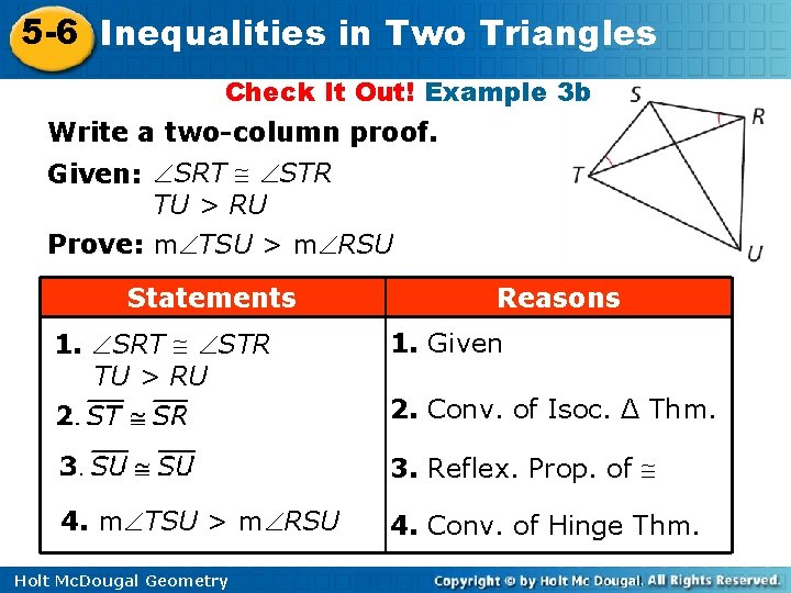 5 -6 Inequalities in Two Triangles Check It Out! Example 3 b Write a 5 -6 Inequalities in Two Triangles Check It Out! Example 3 b Write a