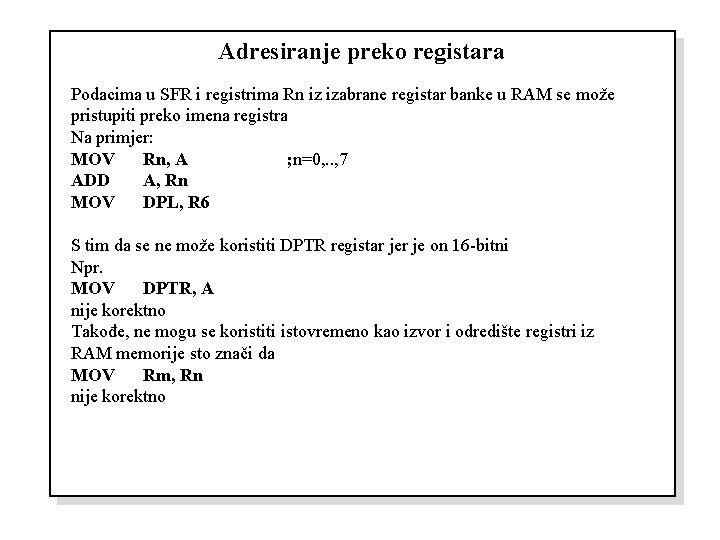 Adresiranje preko registara Podacima u SFR i registrima Rn iz izabrane registar banke u