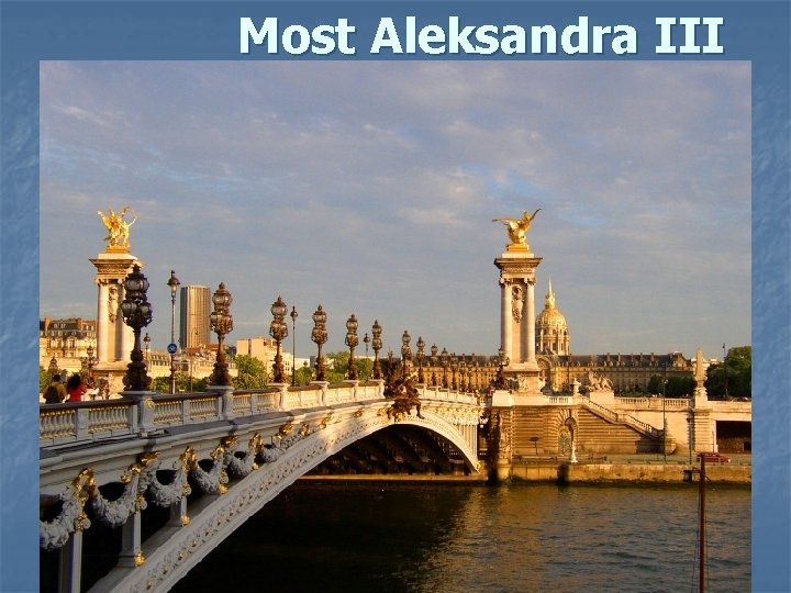 Most Aleksandra III 