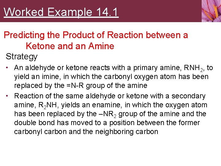 Worked Example 14. 1 Predicting the Product of Reaction between a Ketone and an