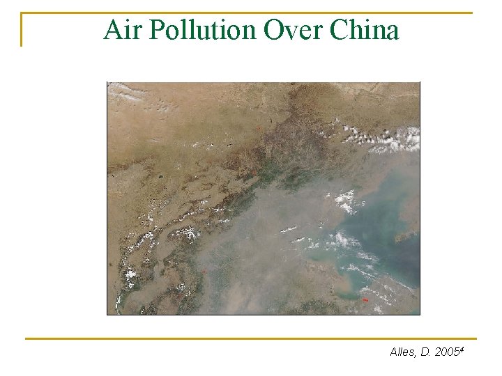 Air Pollution Over China Alles, D. 20054 