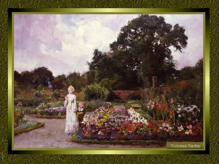 Victorian Garden 