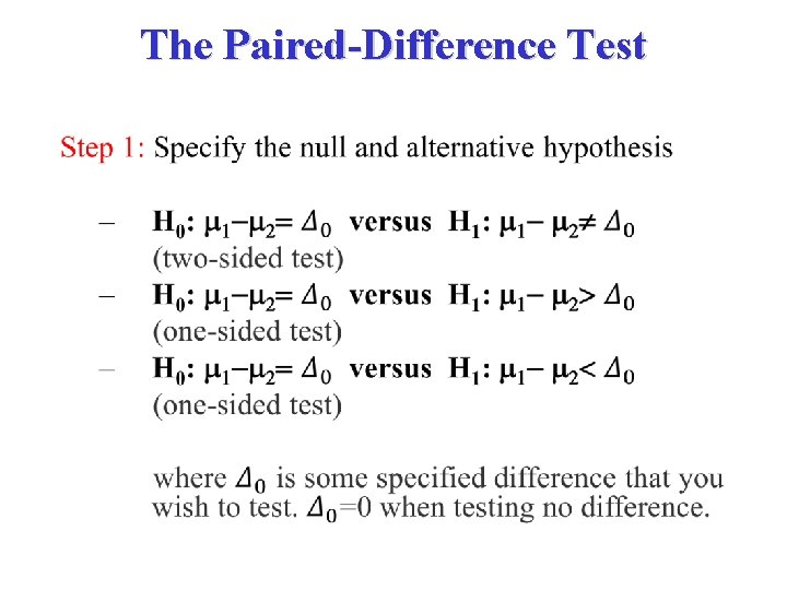 The Paired-Difference Test • 