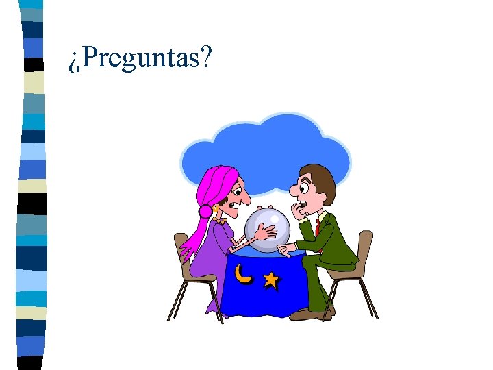¿Preguntas? 