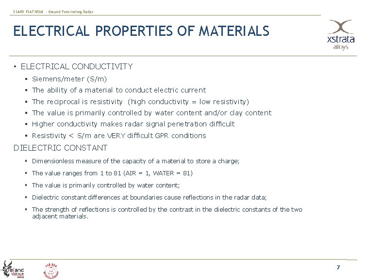 ELAND PLATINUM - Ground Penetrating Radar ELECTRICAL PROPERTIES OF MATERIALS • ELECTRICAL CONDUCTIVITY §