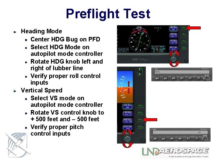 Preflight Test Heading Mode Center HDG Bug on PFD Select HDG Mode on autopilot