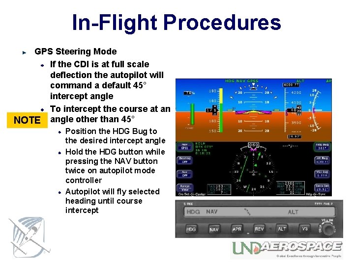 In-Flight Procedures GPS Steering Mode If the CDI is at full scale deflection the