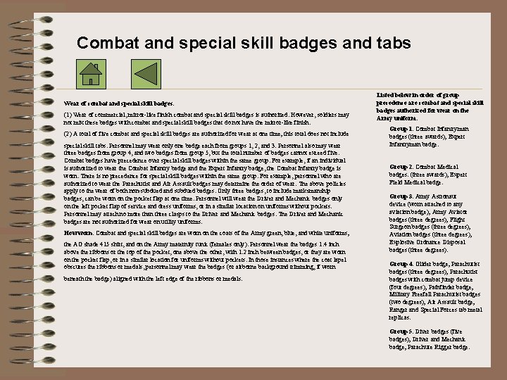 Combat and special skill badges and tabs Wear of combat and special skill badges.