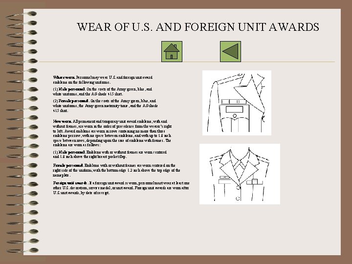 WEAR OF U. S. AND FOREIGN UNIT AWARDS Where worn. Personnel may wear U.