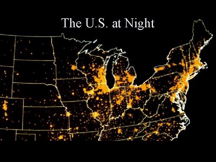 The U. S. at Night 