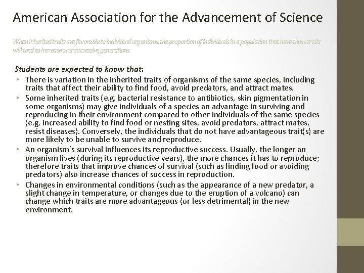 American Association for the Advancement of Science When inherited traits are favorable to individual