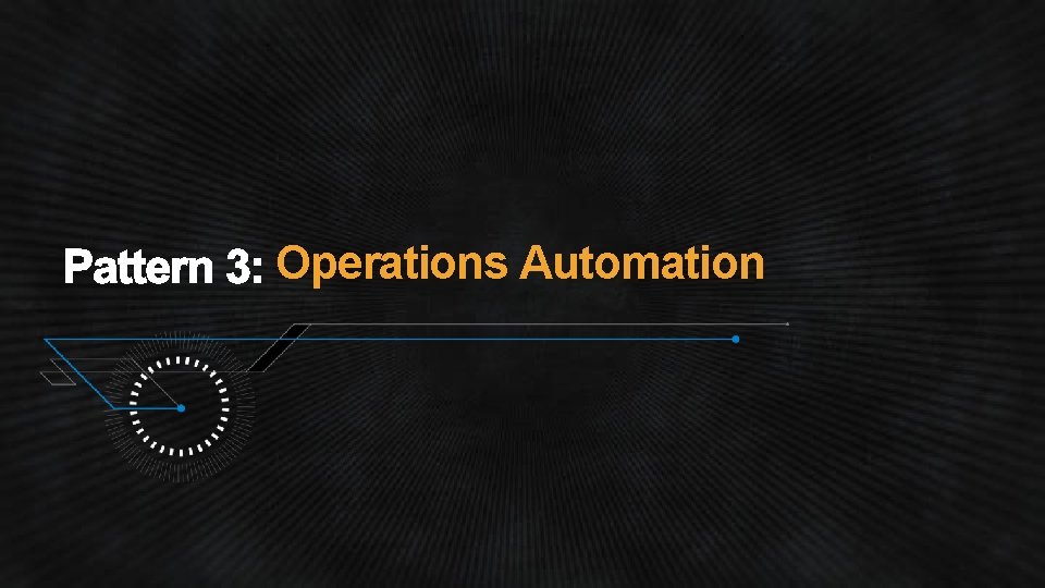 Operations Automation 