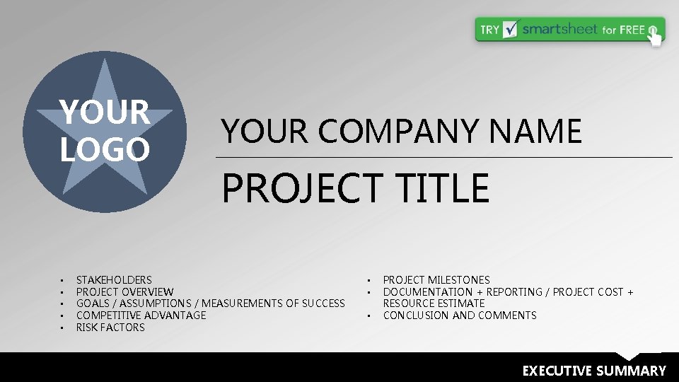 YOUR LOGO • • • YOUR COMPANY NAME PROJECT TITLE STAKEHOLDERS PROJECT OVERVIEW GOALS