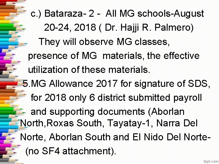 c. ) Bataraza- 2 - All MG schools-August 20 -24, 2018 ( Dr. Hajji
