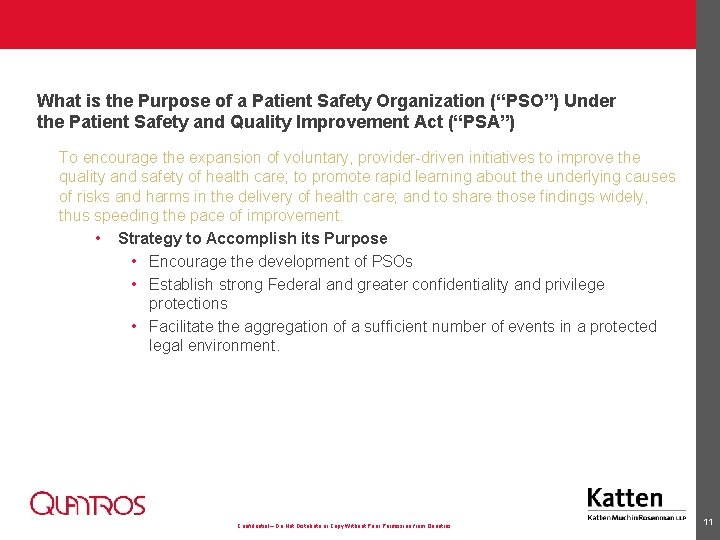 What is the Purpose of a Patient Safety Organization (“PSO”) Under the Patient Safety