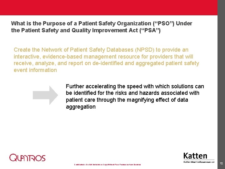What is the Purpose of a Patient Safety Organization (“PSO”) Under the Patient Safety