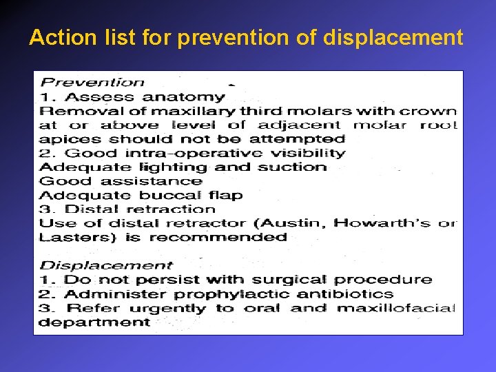 Action list for prevention of displacement 