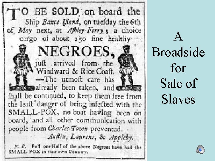 A Broadside for Sale of Slaves 