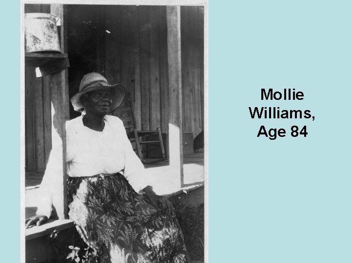 Mollie Williams, Age 84 