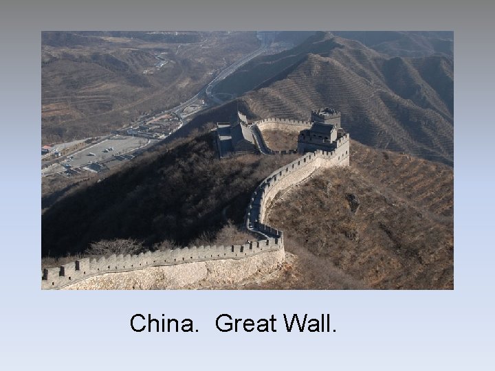 China. Great Wall. China. Great Wall.