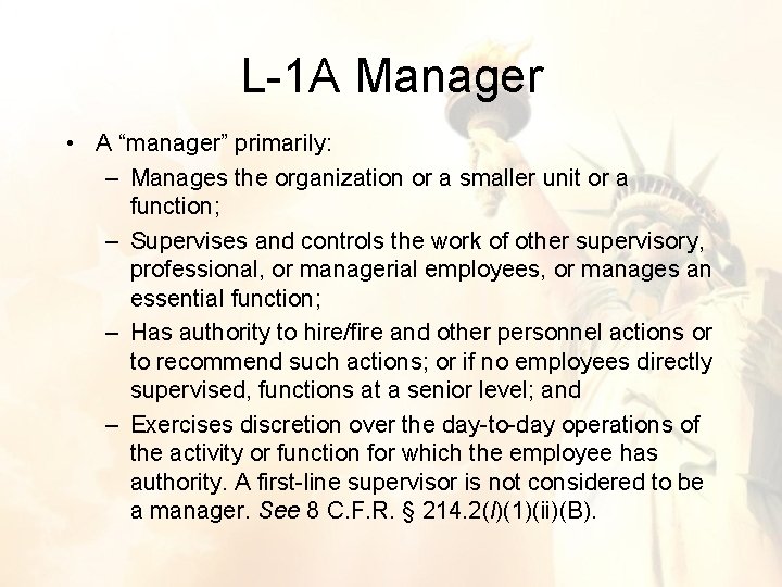 L-1 A Manager • A “manager” primarily: – Manages the organization or a smaller L-1 A Manager • A “manager” primarily: – Manages the organization or a smaller