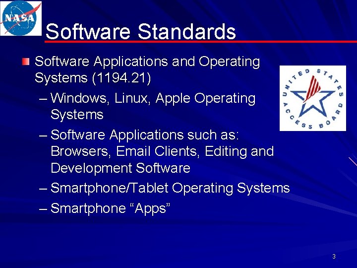 Software Standards Software Applications and Operating Systems (1194. 21) – Windows, Linux, Apple Operating