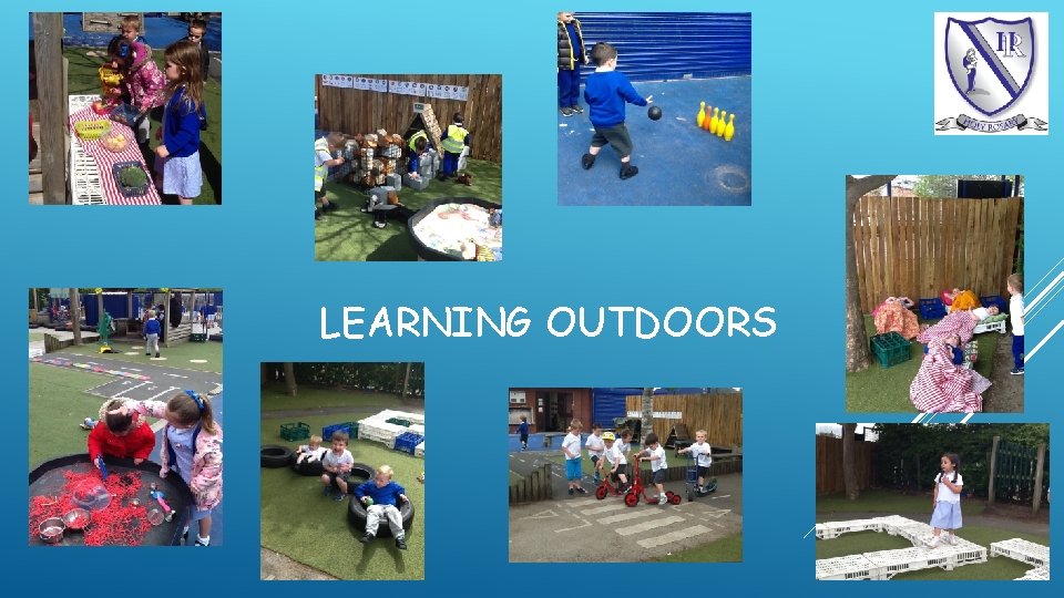 LEARNING OUTDOORS 