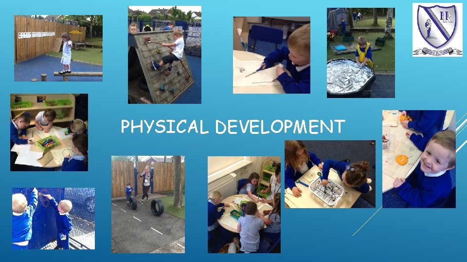 PHYSICAL DEVELOPMENT 