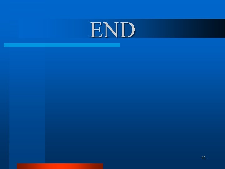 END 41 END 41