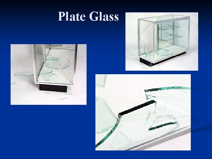 Plate Glass 