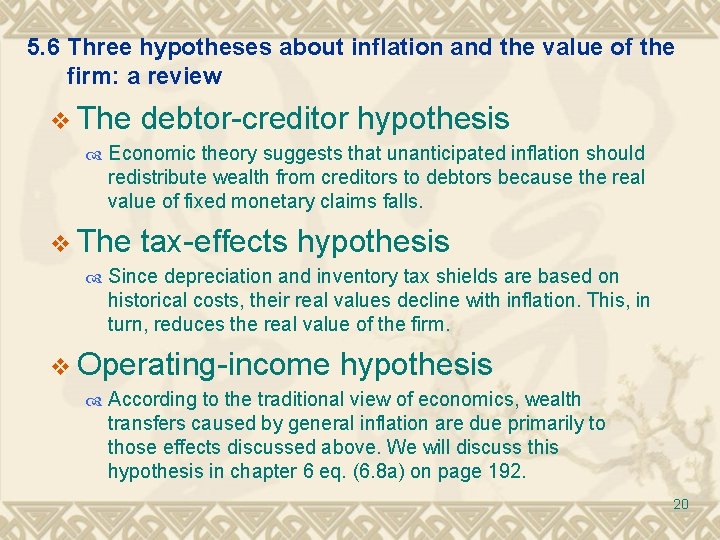 5. 6 Three hypotheses about inflation and the value of the firm: a review 5. 6 Three hypotheses about inflation and the value of the firm: a review