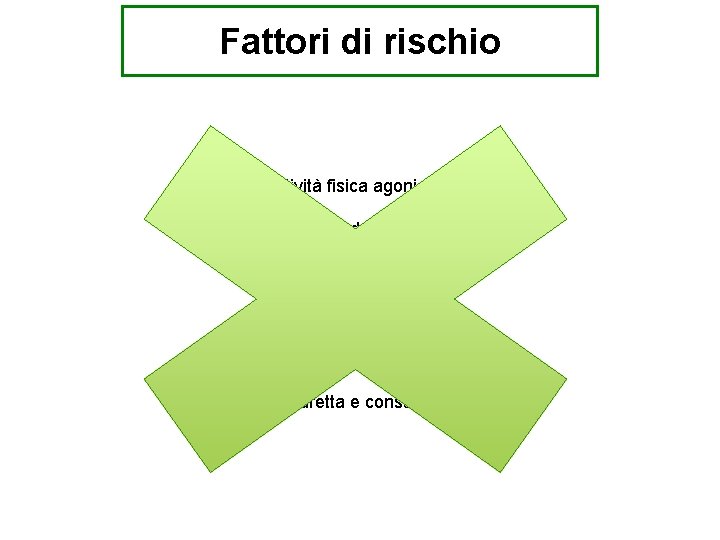 Fattori di rischio Attività fisica agonistica Gioco del calcio Esposizione a metalli pesanti Esposizione