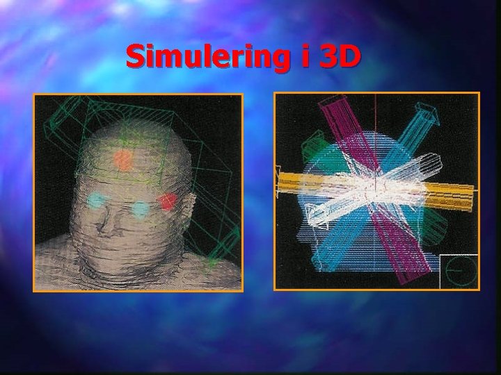 Simulering i 3 D 