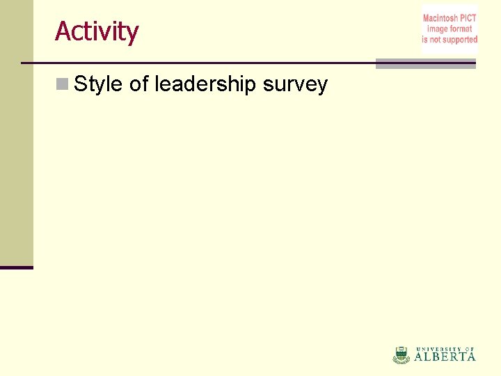Activity n Style of leadership survey 