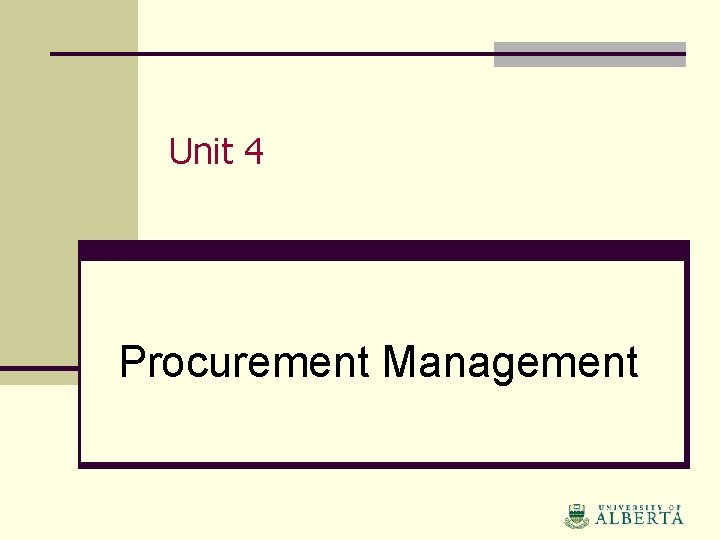 Unit 4 Procurement Management 
