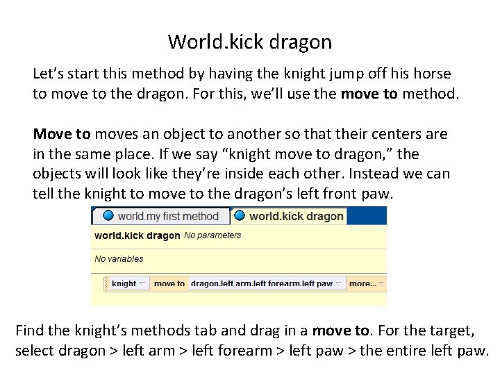 World. kick dragon Let’s start this method by having the knight jump off his World. kick dragon Let’s start this method by having the knight jump off his