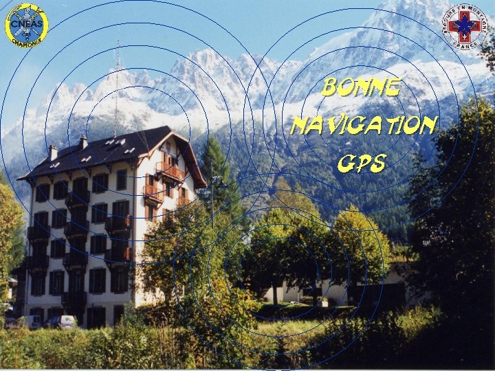 BONNE NAVIGATION GPS 