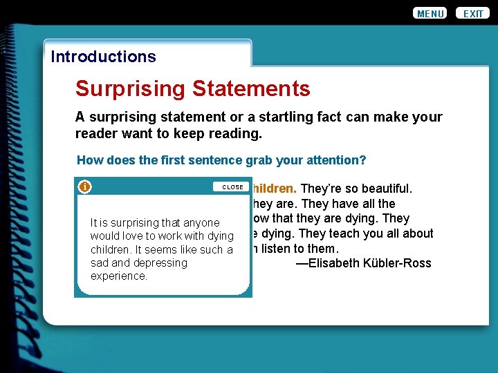 MENU Introductions Surprising Statements A surprising statement or a startling fact can make your MENU Introductions Surprising Statements A surprising statement or a startling fact can make your