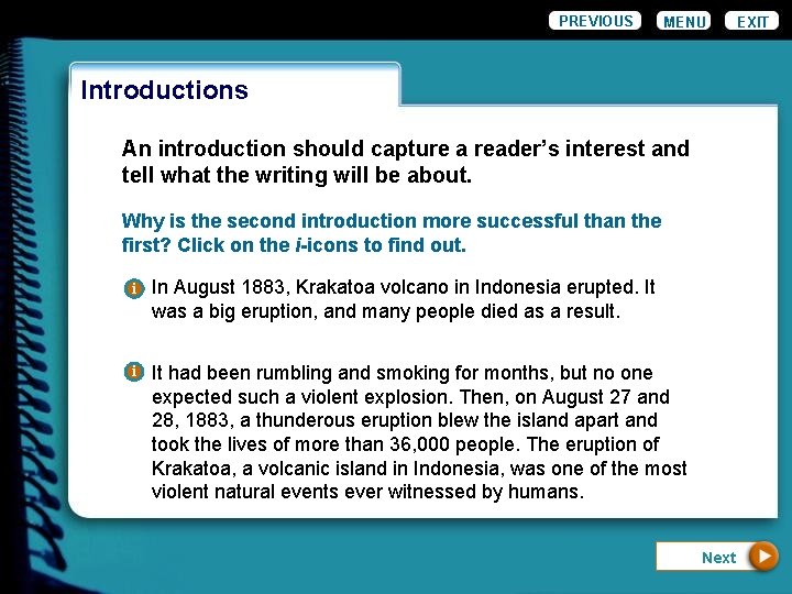 PREVIOUS MENU Introductions An introduction should capture a reader’s interest and tell what the PREVIOUS MENU Introductions An introduction should capture a reader’s interest and tell what the
