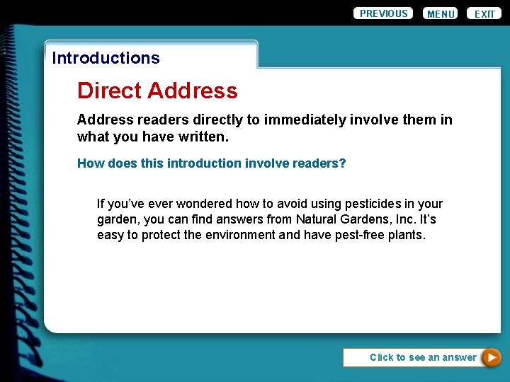 PREVIOUS MENU EXIT Introductions Direct Address readers directly to immediately involve them in what PREVIOUS MENU EXIT Introductions Direct Address readers directly to immediately involve them in what