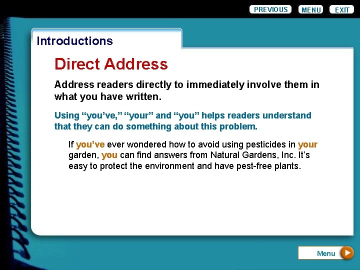 PREVIOUS MENU EXIT Introductions Direct Address readers directly to immediately involve them in what PREVIOUS MENU EXIT Introductions Direct Address readers directly to immediately involve them in what
