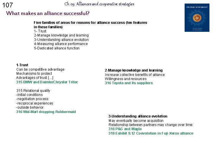 107 Ch 09 Alliances and cooperative strategies What makes an alliance successful? Five families