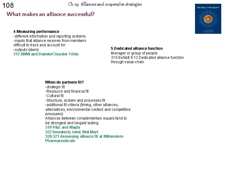 108 Ch 09 Alliances and cooperative strategies What makes an alliance successful? 4 -Measuring