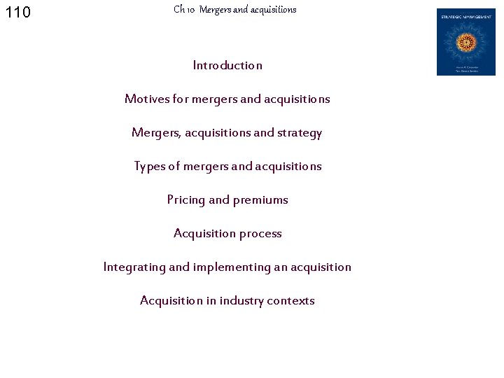 110 Ch 10 Mergers and acquisitions Introduction Motives for mergers and acquisitions Mergers, acquisitions