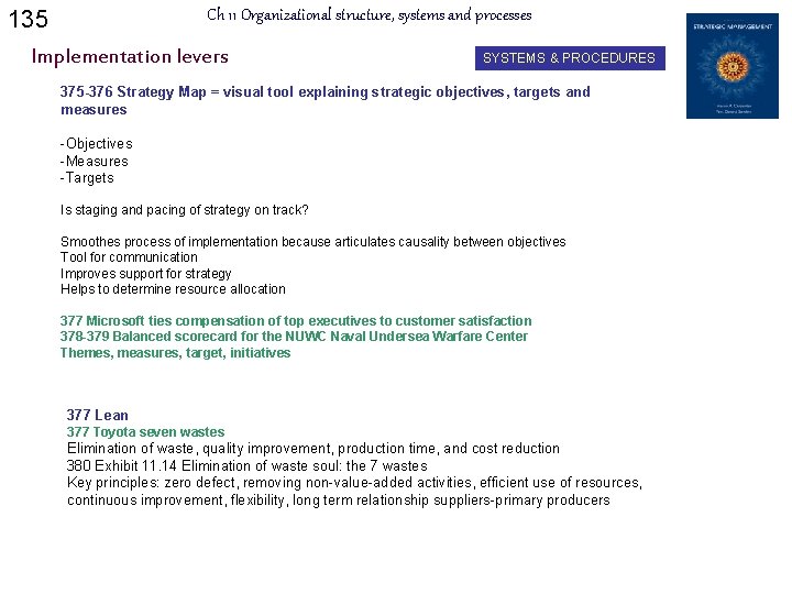 135 Ch 11 Organizational structure, systems and processes Implementation levers SYSTEMS & PROCEDURES 375