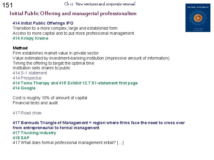 151 Ch 12 New ventures and corporate renewal Initial Public Offering and managerial professionalism