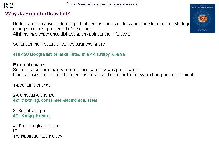 152 Ch 12 New ventures and corporate renewal Why do organizations fail? Understanding causes