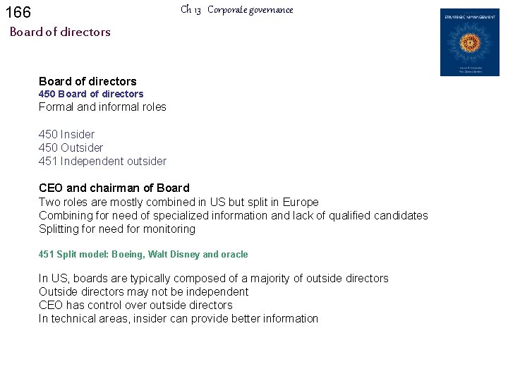 166 Ch 13 Corporate governance Board of directors 450 Board of directors Formal and