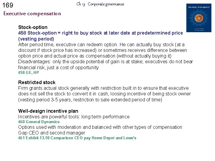 169 Ch 13 Corporate governance Executive compensation Stock-option 458 Stock-option = right to buy