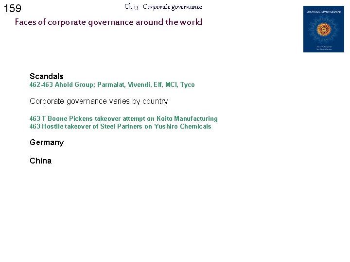 159 Ch 13 Corporate governance Faces of corporate governance around the world Scandals 462